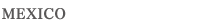 MEXICO